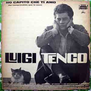 Luigi Tenco - Ho Capito Che Ti Amo ( He Comprendido Que Te Amo )