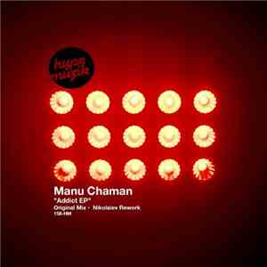 Manu Chaman - Addict EP