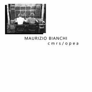 Maurizio Bianchi - CMRS/OPEA