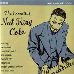 Nat King Cole - The Essential Nat King Cole