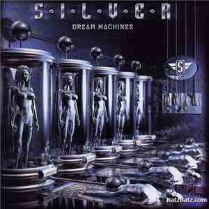 Silver  - Dream Machines