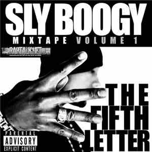 Sly Boogy - Mixtape Vol. 1 - The Fifth Letter