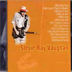 Stevie Ray Vaughan - Даёшь Музыку MP3 Collection