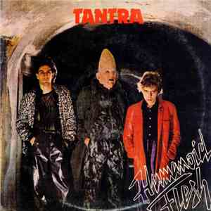 Tantra  - Humanoid Flesh