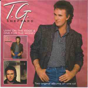 T.G. Sheppard - Livin' On The Edge & One For The Money