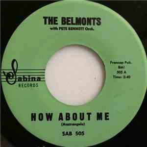 The Belmonts - How About Me / Come On Little Angel