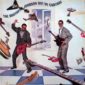 The Brothers Johnson - Out Of Control