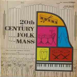The Calgary Choral Society, The Mount Royal College Glee Club - 20th. Centu ...