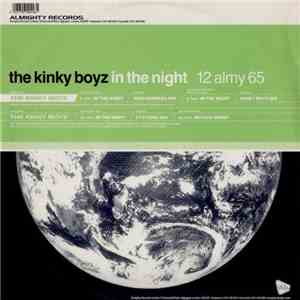 The Kinky Boyz - In The Night