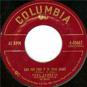 Tony Bennett - Can You Find It In Your Heart / Forget Her