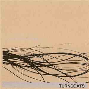 Turncoats - Shoot That Girl