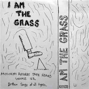 Various - I Am The Grass