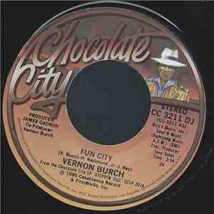 Vernon Burch - Fun City