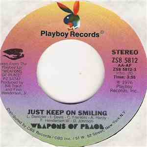 Weapons Of Peace - Just Keep On Smiling / Growin' Stronger