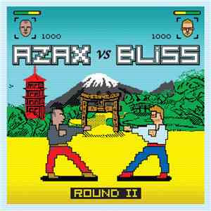 Azax Vs Bliss - Round II