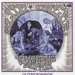 Blue Cheer - Vincebus Eruptum + Outside Inside