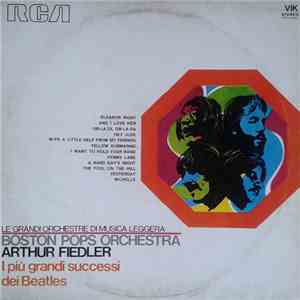 Boston Pops Orchestra, Arthur Fiedler - I Più Grandi Successi Dei Beatles