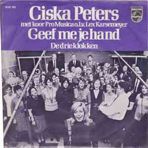 Ciska Peters Met Koor Pro Musica o.l.v. Lex Karsemeyer - Geef Mij Je Hand