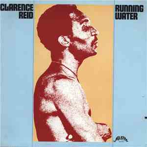 Clarence Reid - Running Water