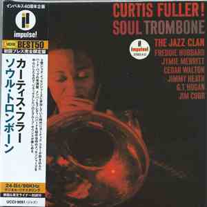 Curtis Fuller - Soul Trombone And The Jazz Clan