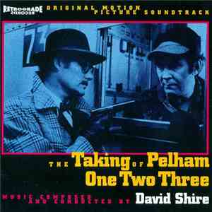 David Shire - The Taking Of Pelham One Two Three (Original Motion Picture S ...