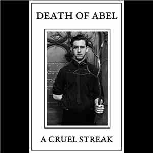 Death Of Abel - A Cruel Streak