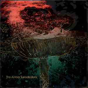 Dissolved - The Amber Surrealizations