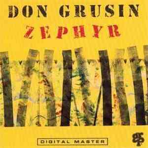 Don Grusin - Zephyr