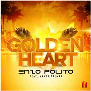 Enzo Polito  Feat. Yahya Salman - Golden Heart