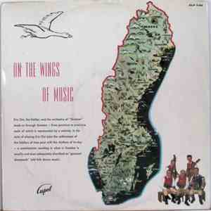 Eric Öst And His Orchestra Of Skansen - On The Wings Of Music