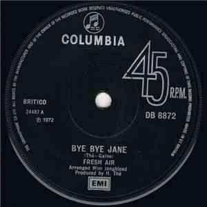 Fresh Air  - Bye Bye Jane