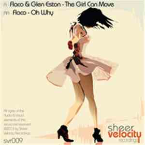 Glen E.Ston & Flaco  - The Girl Can Move / Oh Why