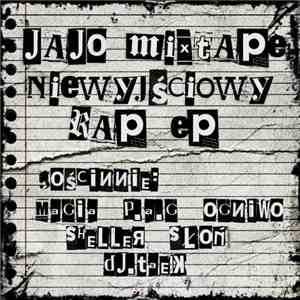 Jajo - Niewyjściowy Rap EP