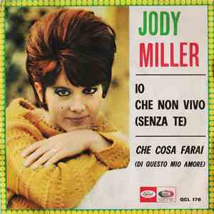 Jody Miller - Io Che Non Vivo (Senza Te)