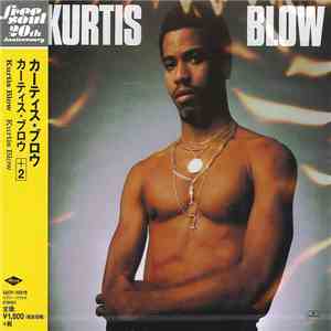 Kurtis Blow - Kurtis Blow + 2