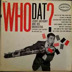Leroy Anthony And His Orchestra - Who Dat?