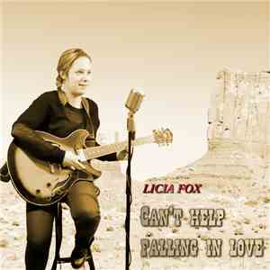 Licia Fox - Can't Help Falling In Love