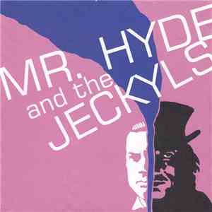 Mr. Hyde And The Jeckyls - Mr. Hyde And The Jeckyls