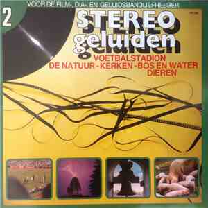 No Artist - Stereo Geluiden 2 Voetbalstadion De Natuur Kerken Bos En Water Dieren