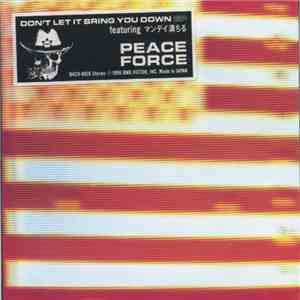 Peace Force - Don't Let It Bring You Down EP