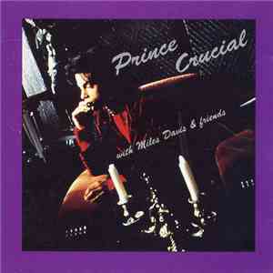 Prince With Miles Davis - Crucial