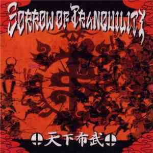 Sorrow Of Tranquility - 天下布武