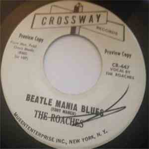 The Roaches  - Beatle Mania Blues