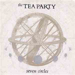 The Tea Party - Seven Circles