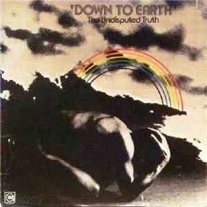Undisputed Truth  - Down To Earth