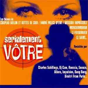 Various - Serialement Vôtre