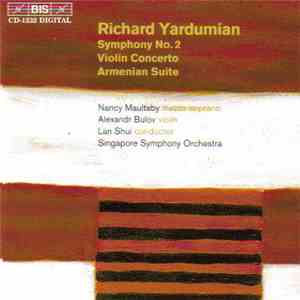 Yardumian, Singapore Symphony Orchestra, Lan Shui, Alexandr Bulov, Nancy Ma ...