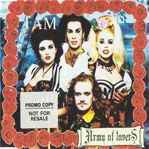 Army Of Lovers - I Am