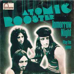 Atomic Rooster - Tomorrow Night