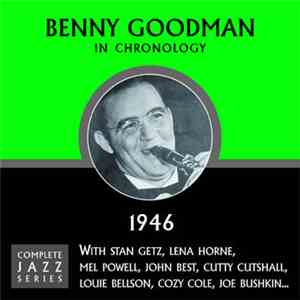 Benny Goodman - In Chronology - 1946